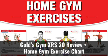 Golds Gym Xrs 20 Review Home Gym Exercise Chart